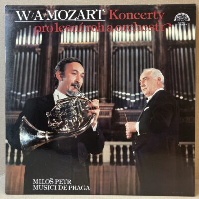 W. A. MOZART – KONCERTY PRO LESNÍ ROH A ORCHESTR (LP)