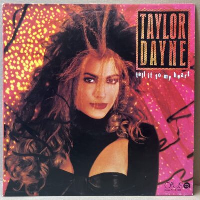 TAYLOR DAYNE – TELL IT TO MY HEART (LP)