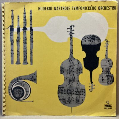 HUDEBNÍ NÁSTROJE SYMFONICKÉHO ORCHESTRU (LP)