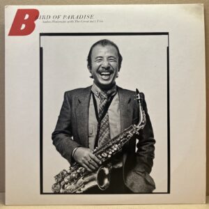 SADAO WATANABE WITH THE GREAT JAZZ TRIO – BIRD OF PARADISE (LP)