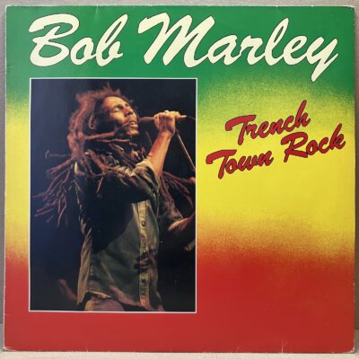 BOB MARLEY – TRENCH TOWN ROCK (LP)