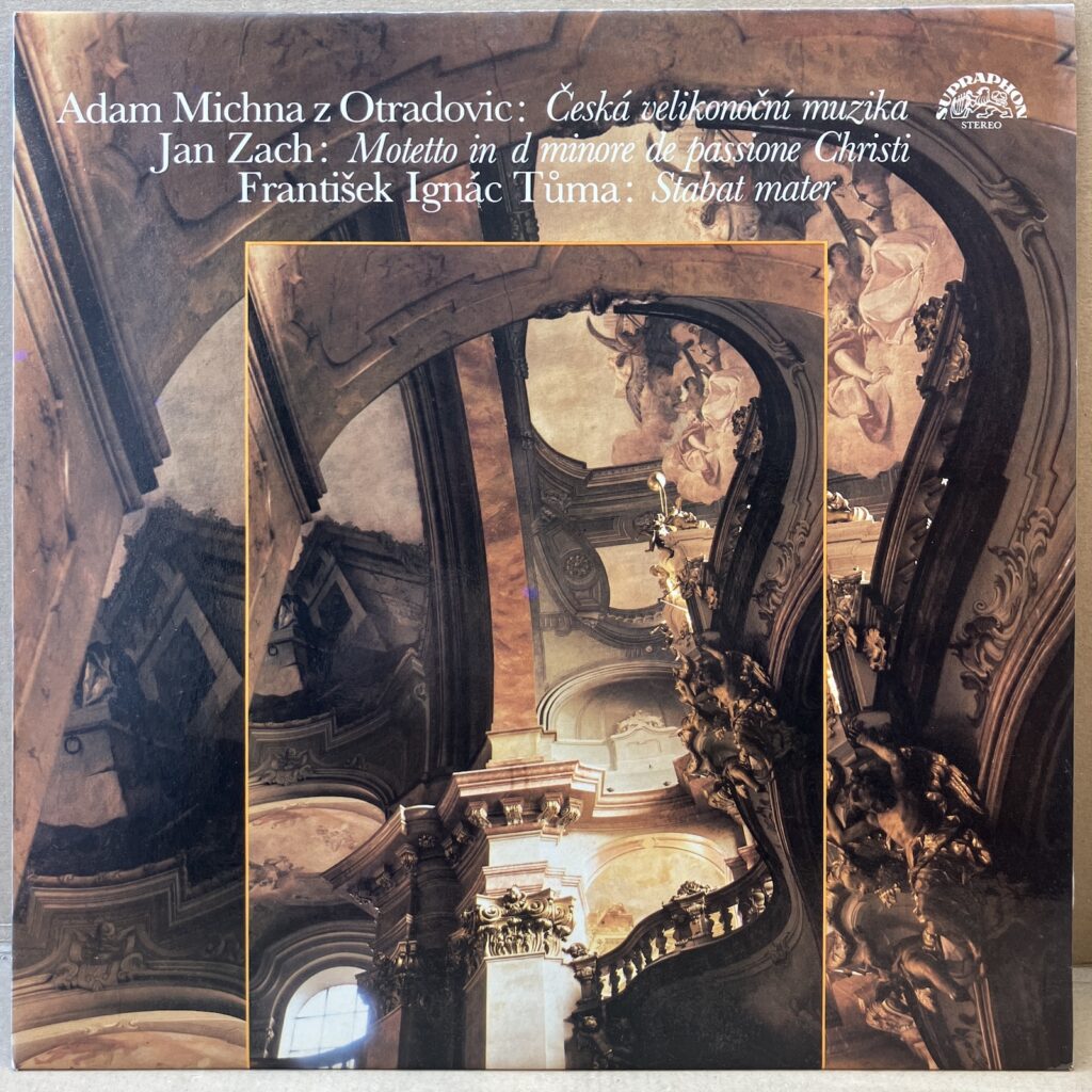 ČESKÁ VELIKONOČNÍ MUZIKA / MOTETTO IN D MINORE DE PASSIONE CHRISTI / STABAT MATER (LP)