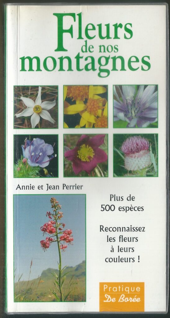 FLEURS DE NOS MONTAGNES