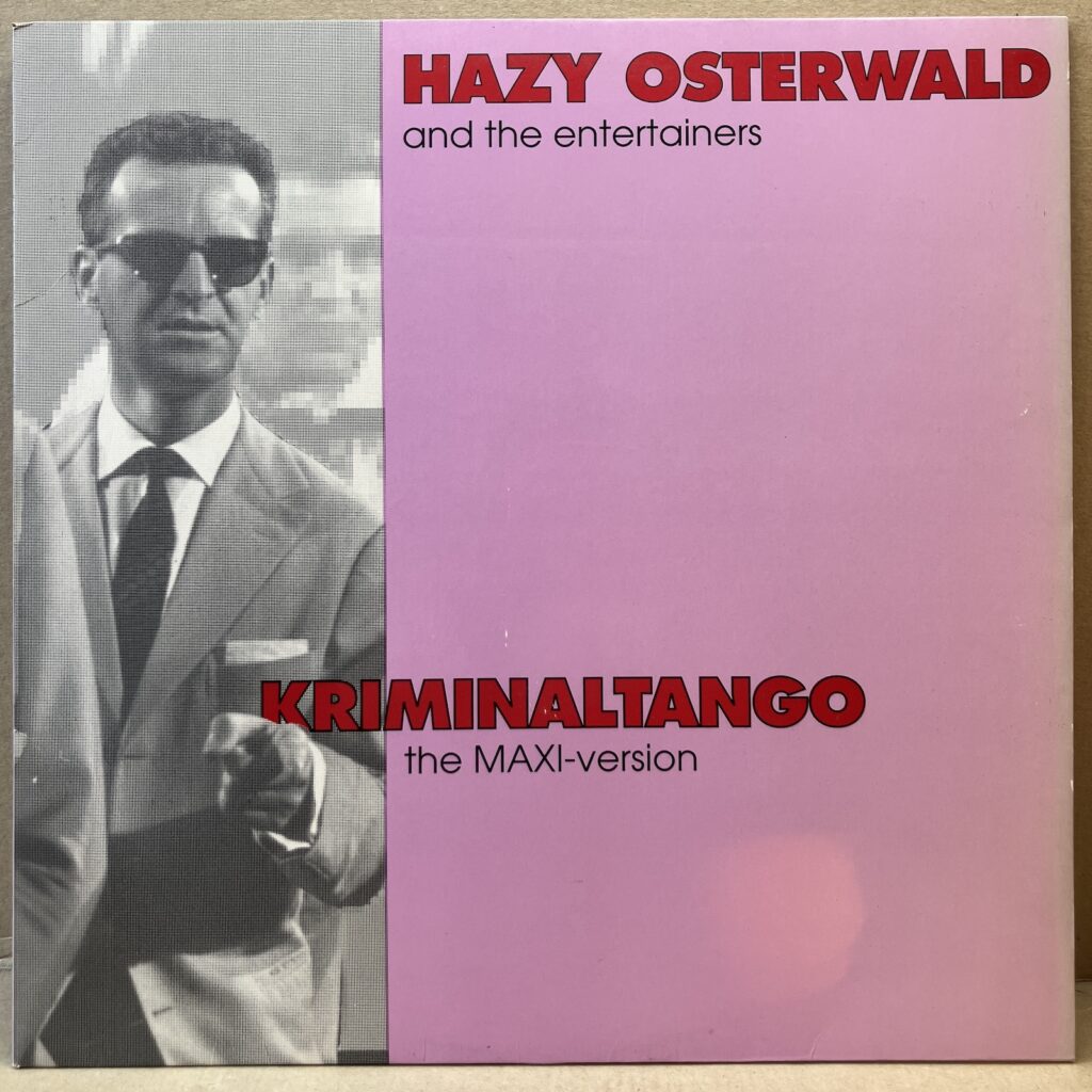 HAZY OSTERWALD AND THE ENTERTAINERS – KRIMINALTANGO (LP)