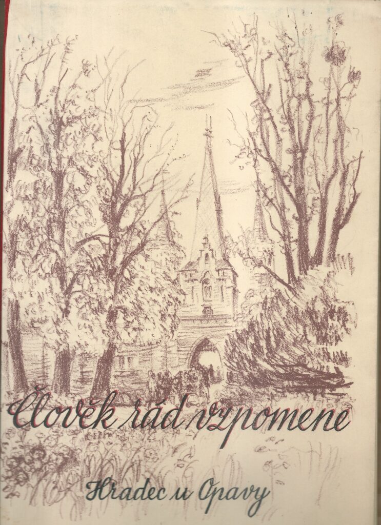 ČLOVĚK RÁD VZPOMENE