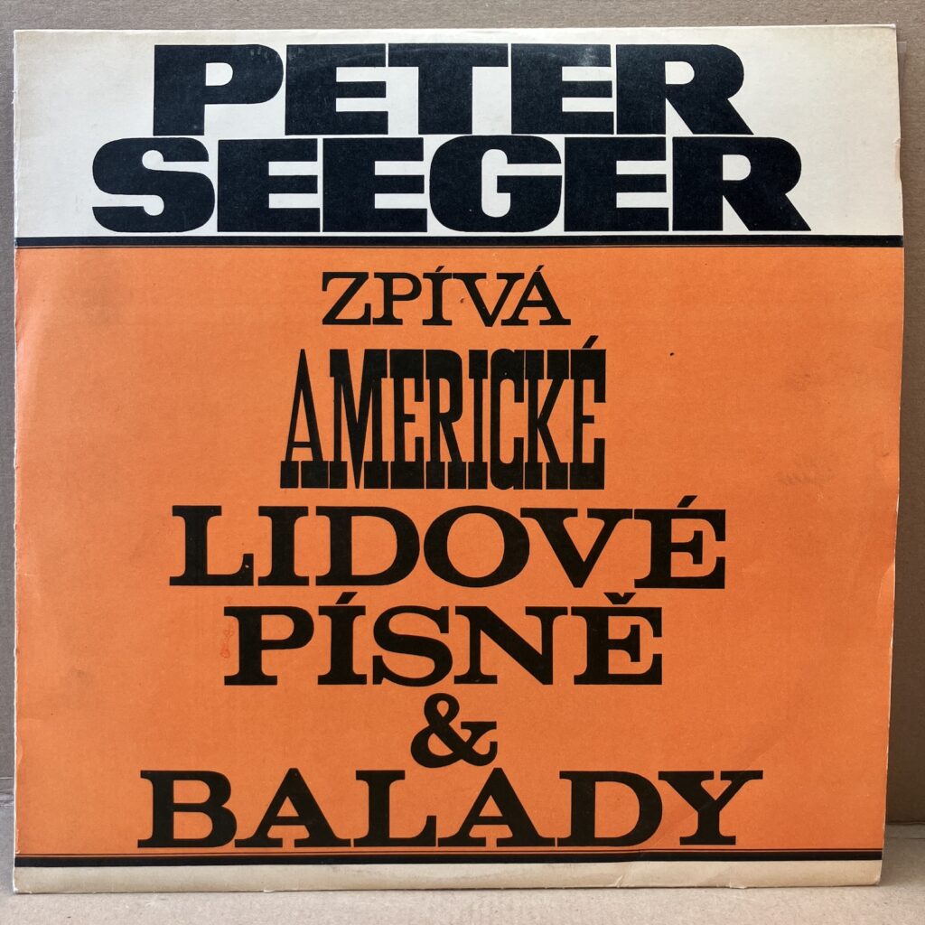 PETER SEEGER – AMERICKÉ LIDOVÉ PÍSNĚ A BALADY (LP)