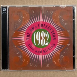 THE 80'S COLLECTION – 1982: ALIVE AND KICKING (CD)