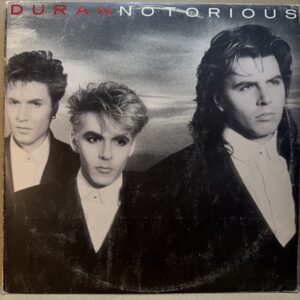 DURAN DURAN – NOTORIOUS (LP)