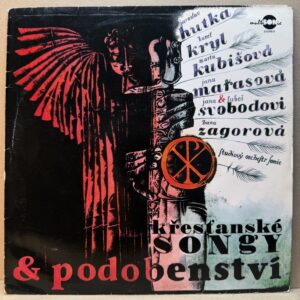 KŘESŤANSKÉ SONGY & PODOBENSTVÍ (LP)