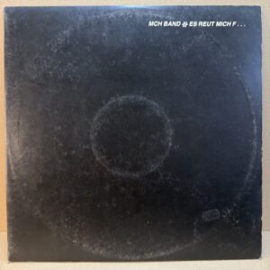 MCH BAND – ES REUT MICH F... (LP)