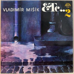 VLADIMÍR MIŠÍK – ETC... 2 (LP)
