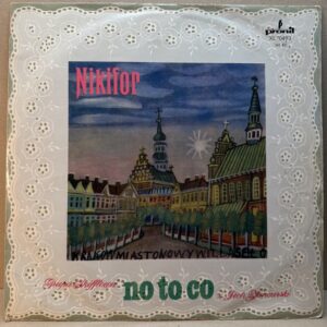 NO TO CO I PIOTR JANCZERSKI – NIKIFOR (LP)