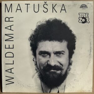 WALDEMAR MATUŠKA – WALDEMAR MATUŠKA (LP)